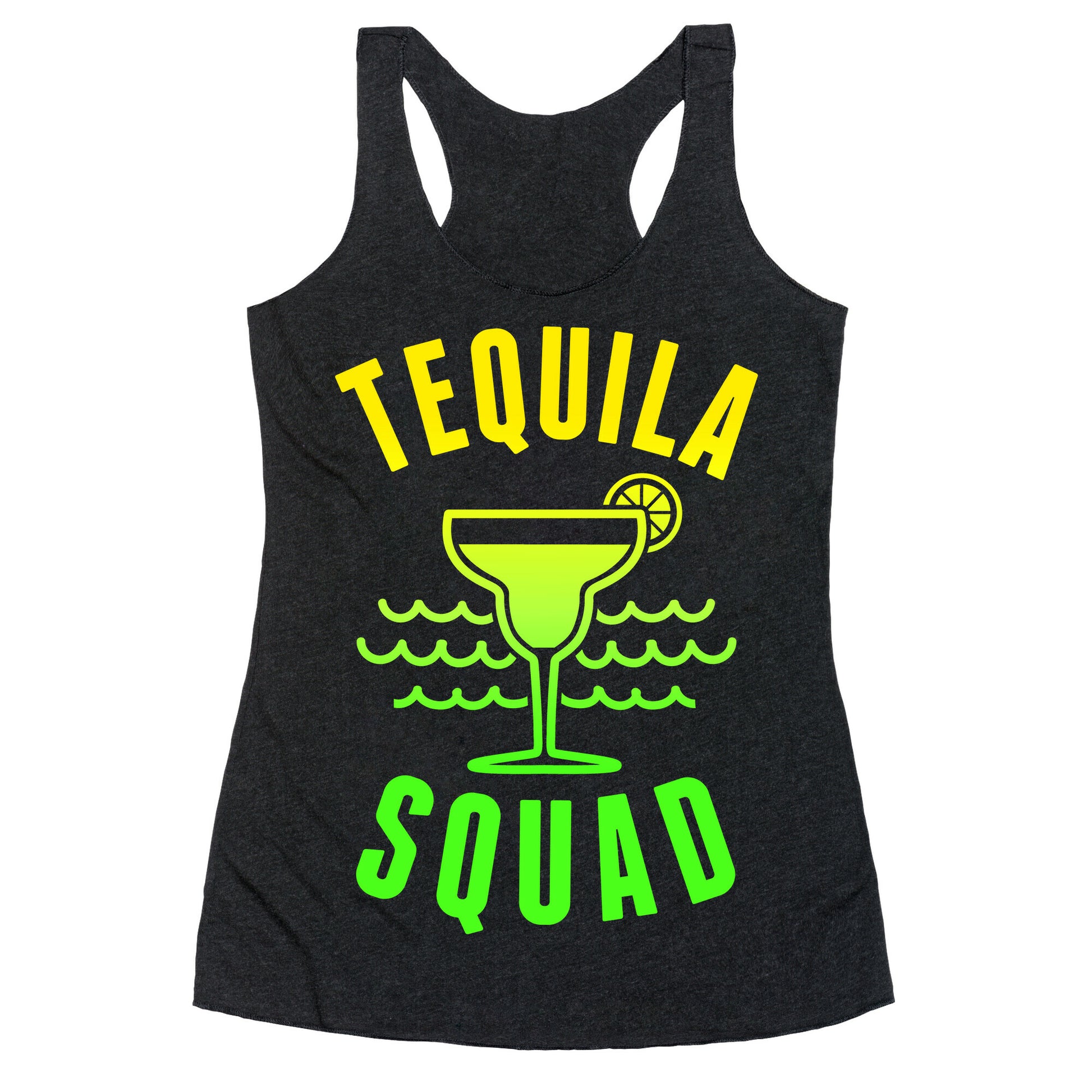 Tequila Squad Racerback Tank