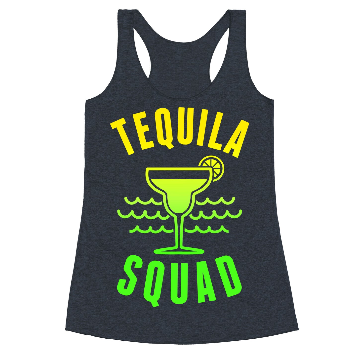 Tequila Squad Racerback Tank