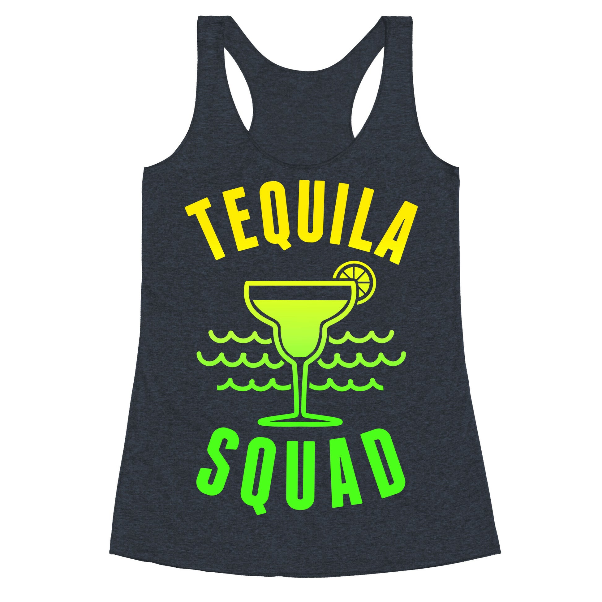 Tequila Squad Racerback Tank