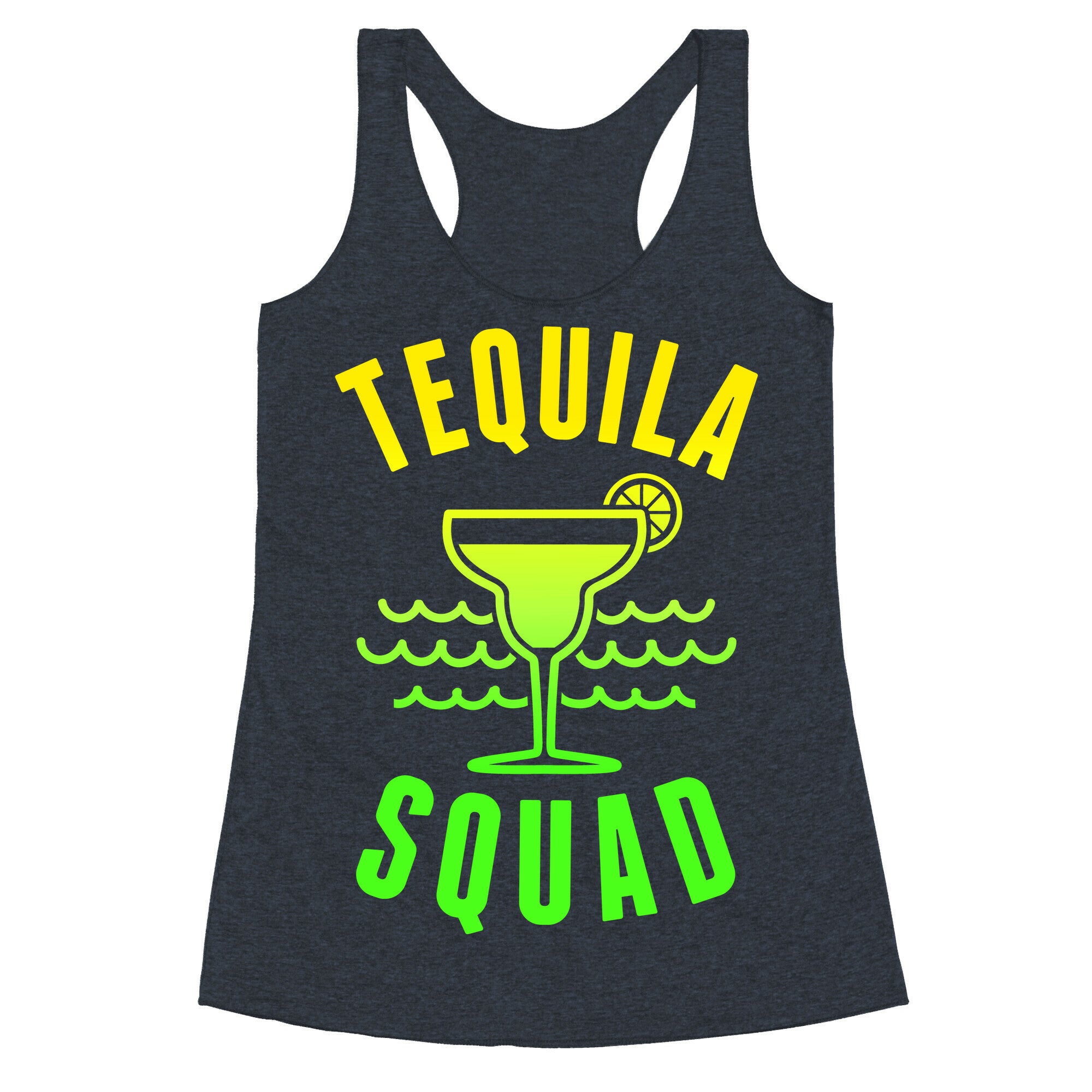 Tequila Squad Racerback Tank
