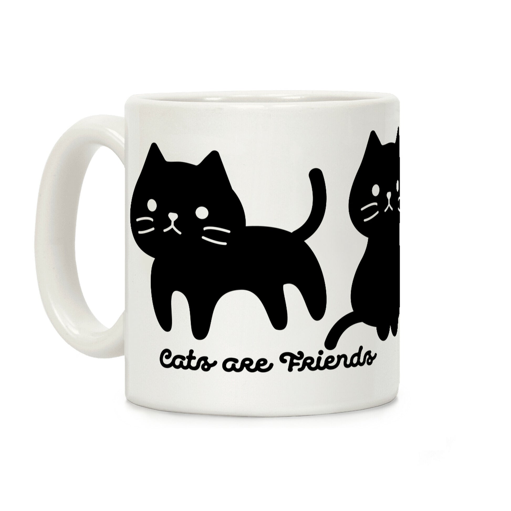Cats Are Friends Coffee Mug