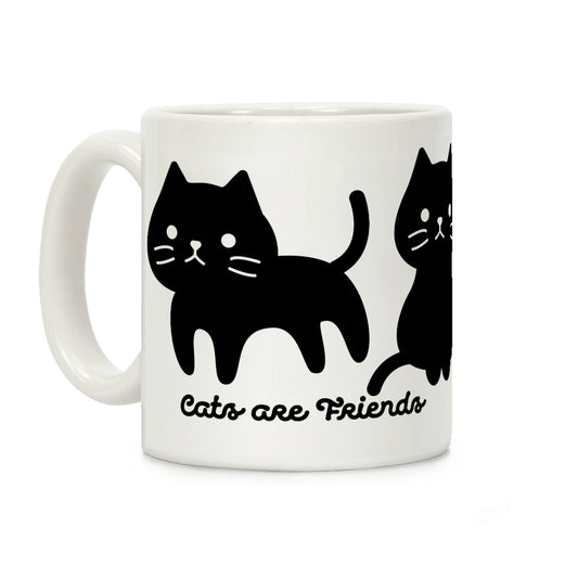 Cats Are Friends Coffee Mug