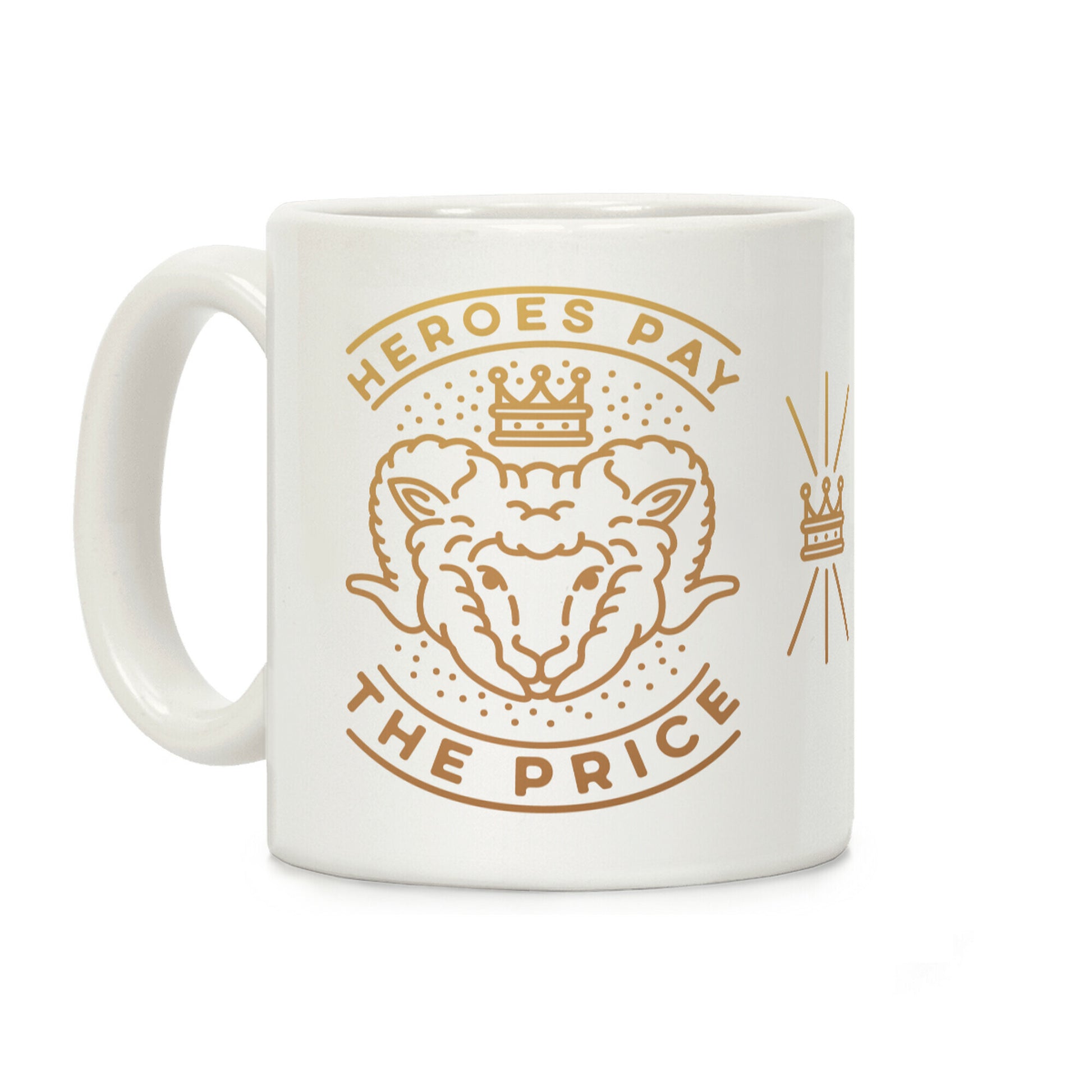 Heroes Pay The Price Coffee Mug