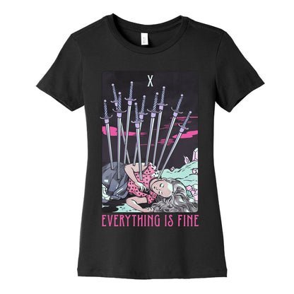 Ten Of Swords (Everything Is Fine) Women's Cotton Tee