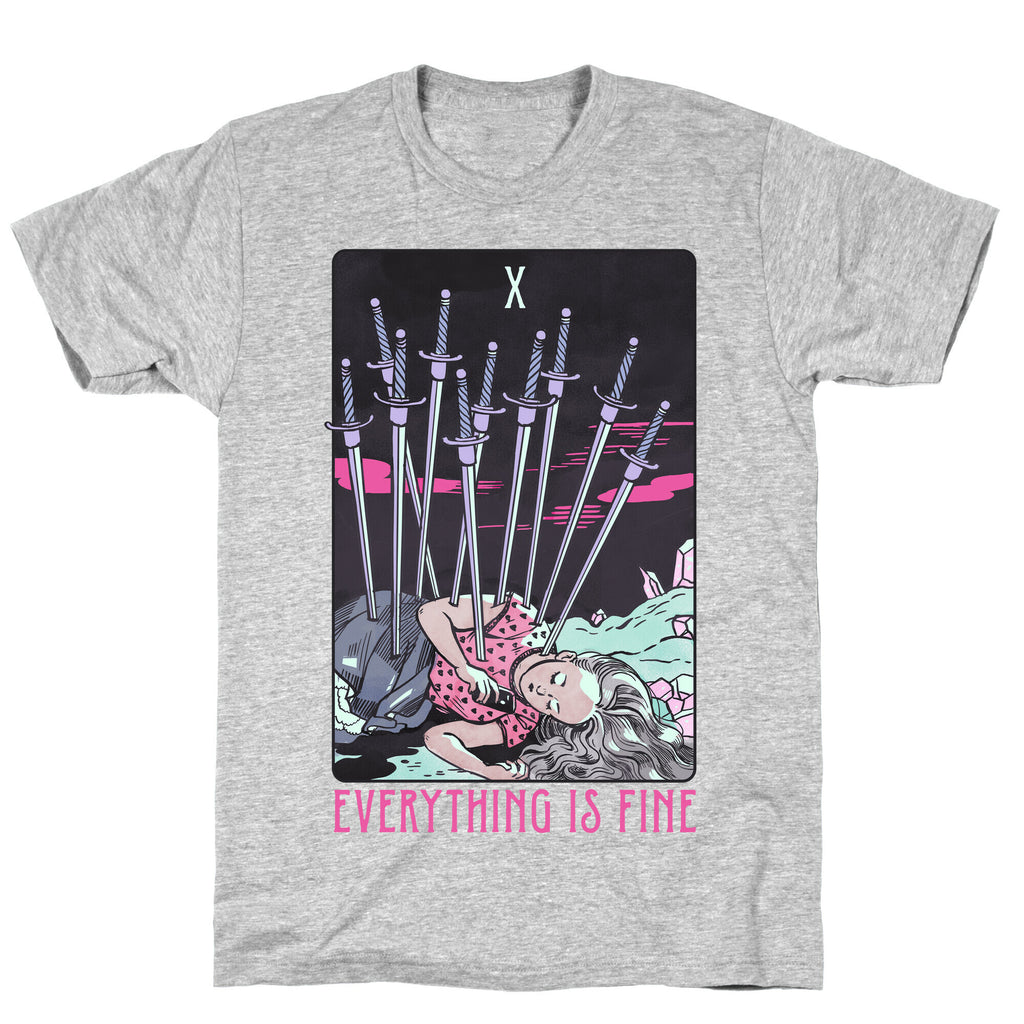 Ten Of Swords (Everything Is Fine) T-Shirt