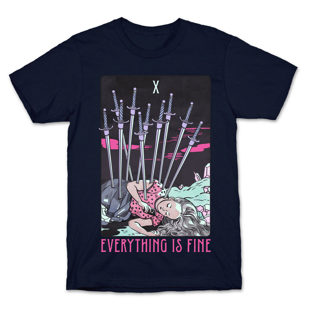 Ten Of Swords (Everything Is Fine) T-Shirt