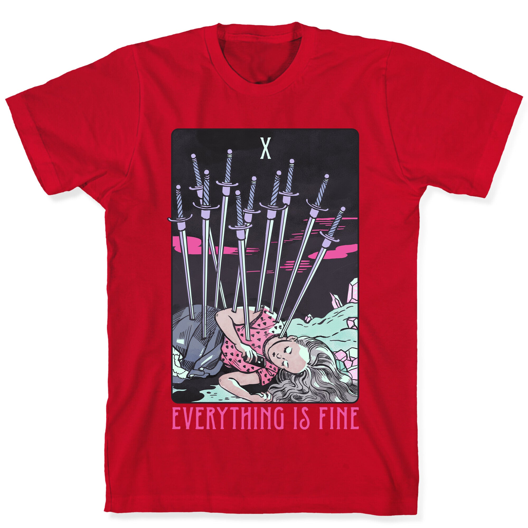 Ten Of Swords (Everything Is Fine) T-Shirt