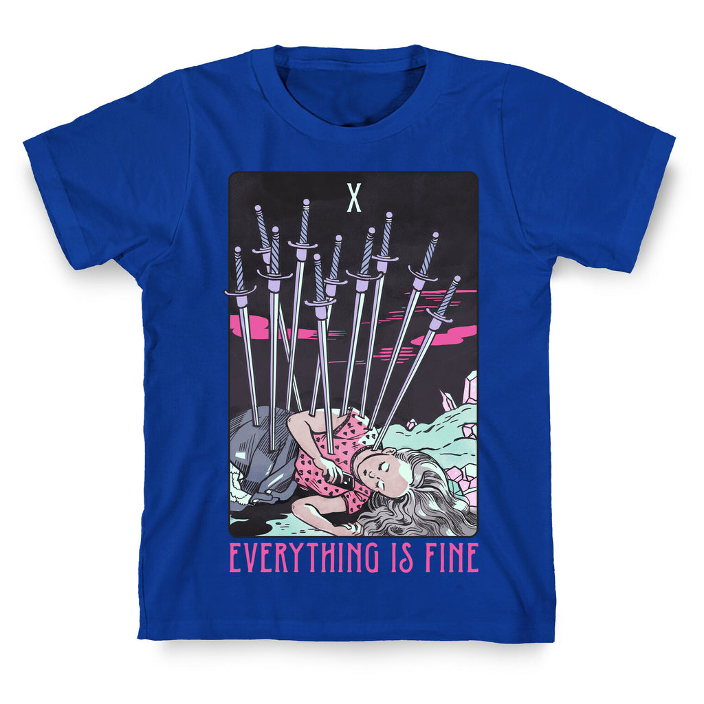 Ten Of Swords (Everything Is Fine) T-Shirt