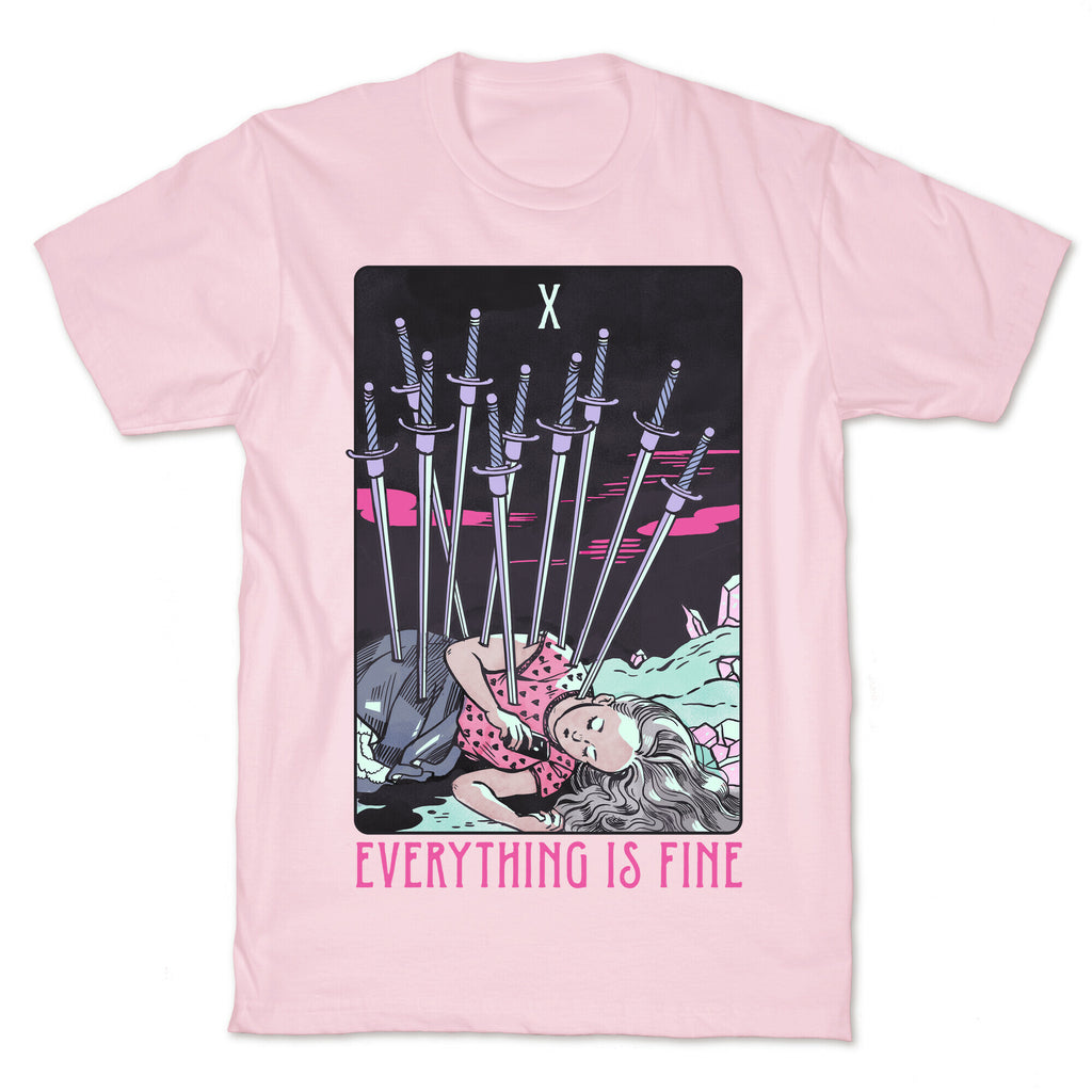 Ten Of Swords (Everything Is Fine) T-Shirt