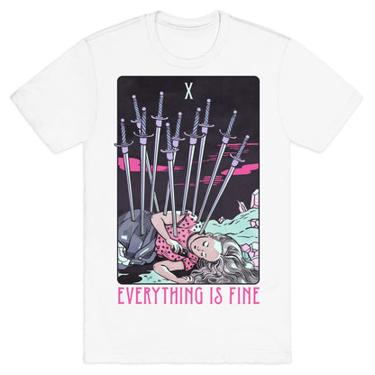 Ten Of Swords (Everything Is Fine) T-Shirt