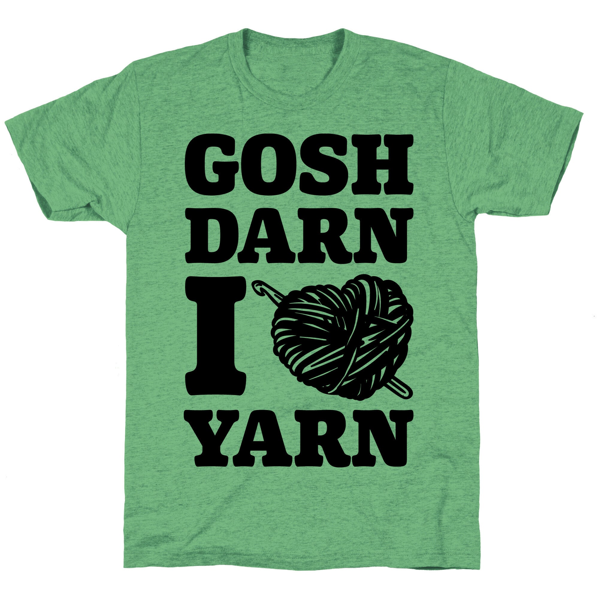 Gosh Darn I Love Yarn Unisex Triblend Tee