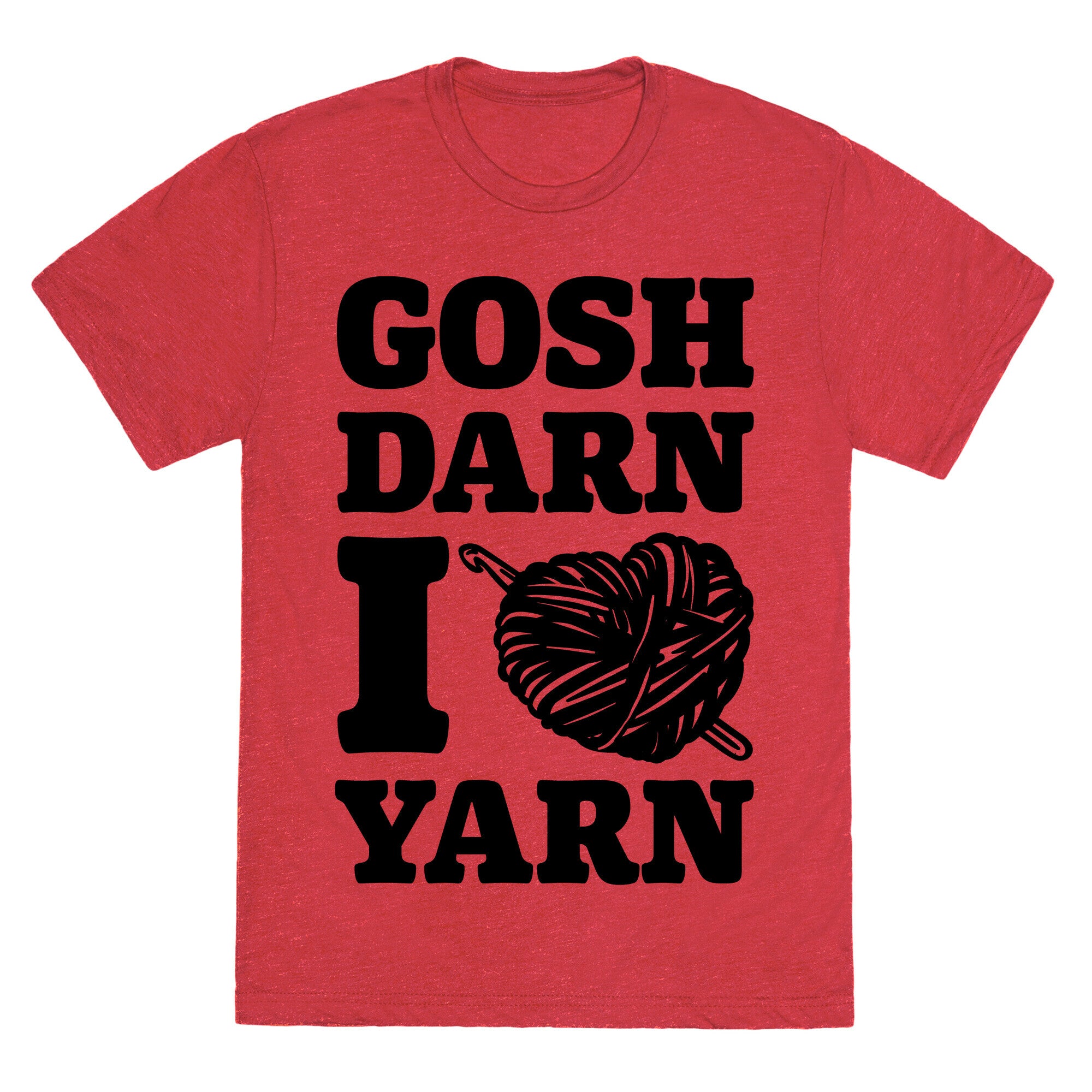 Gosh Darn I Love Yarn Unisex Triblend Tee
