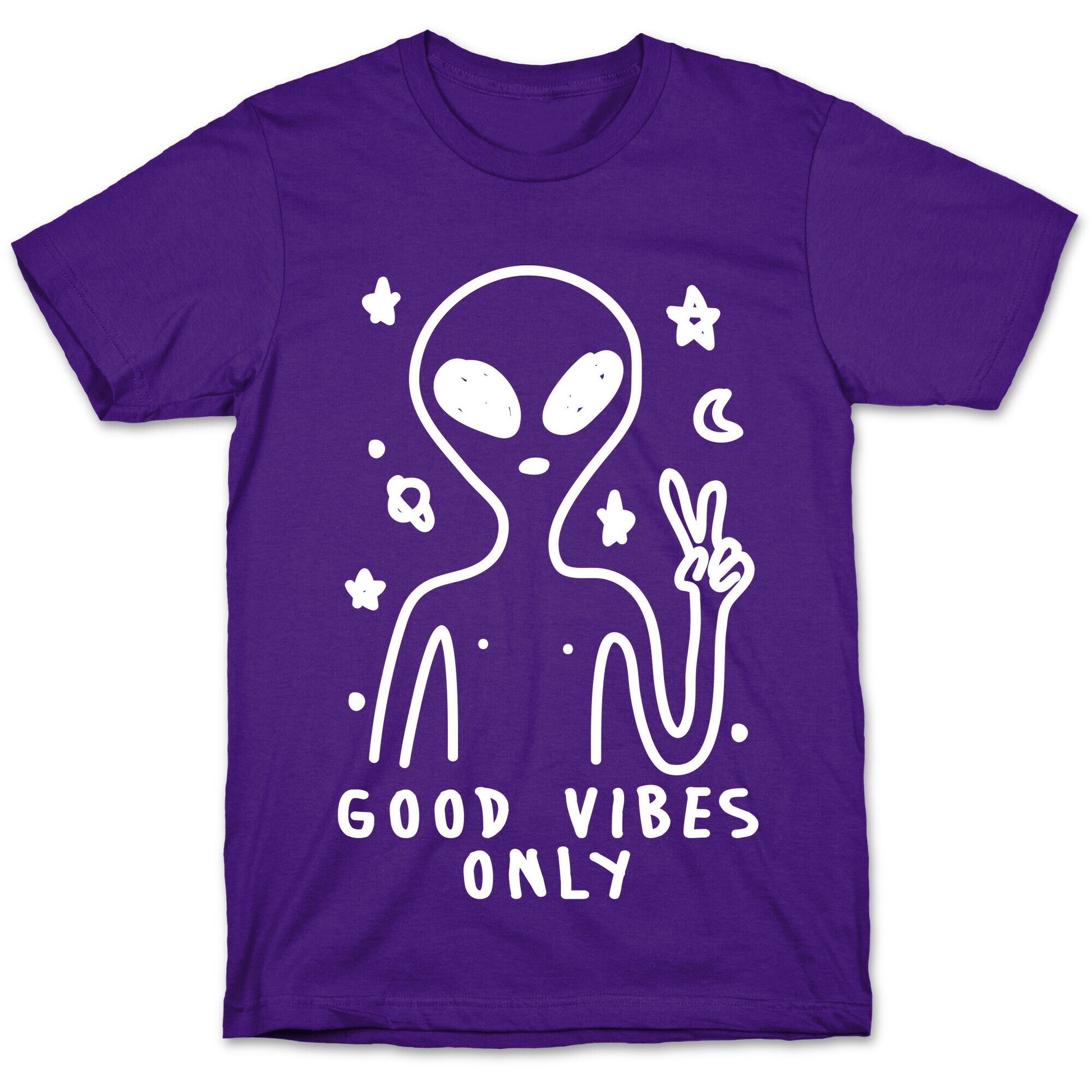 Good Vibes Only Alien T-Shirt