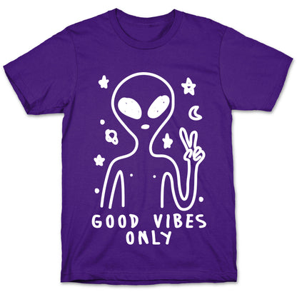 Good Vibes Only Alien T-Shirt