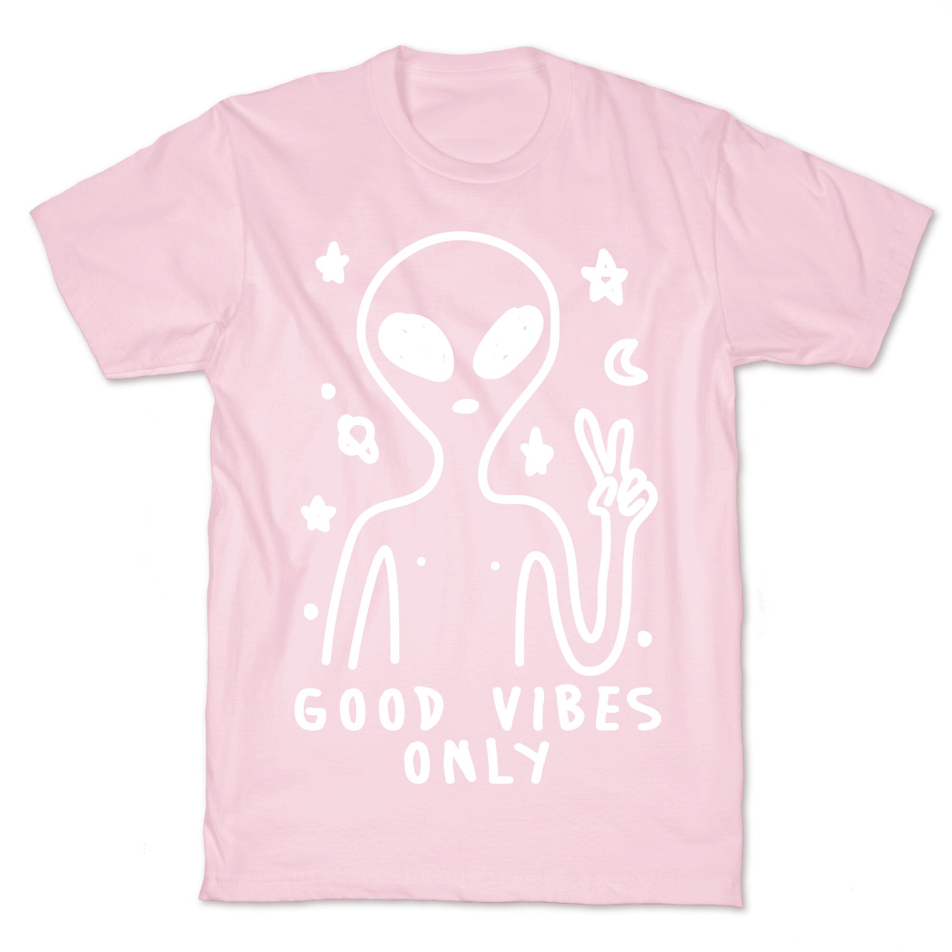 Good Vibes Only Alien T-Shirt