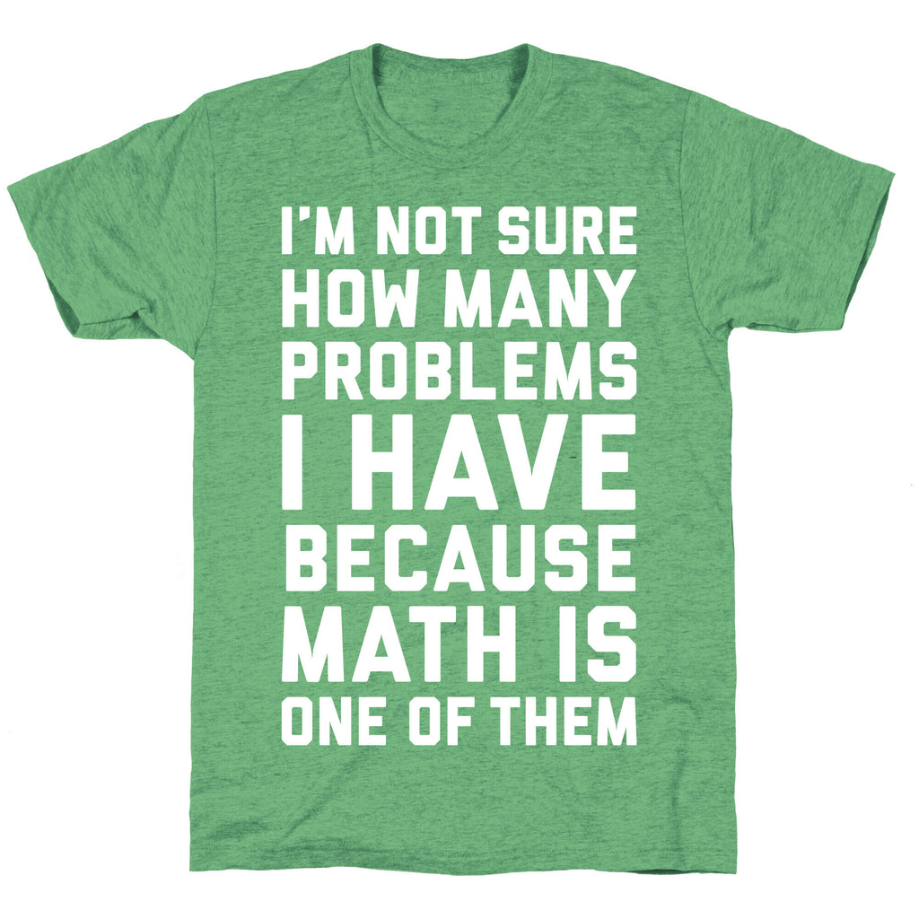 Math Problems Unisex Triblend Tee