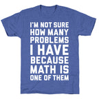 Math Problems Unisex Triblend Tee