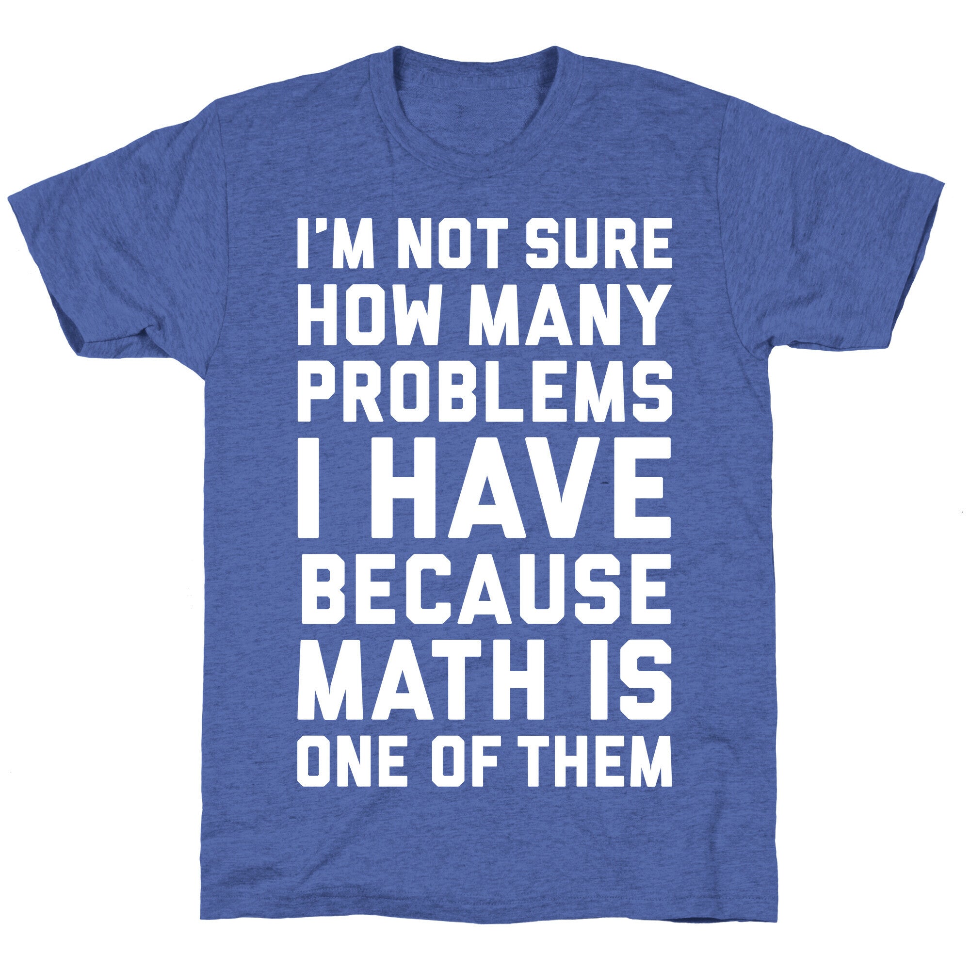 Math Problems Unisex Triblend Tee