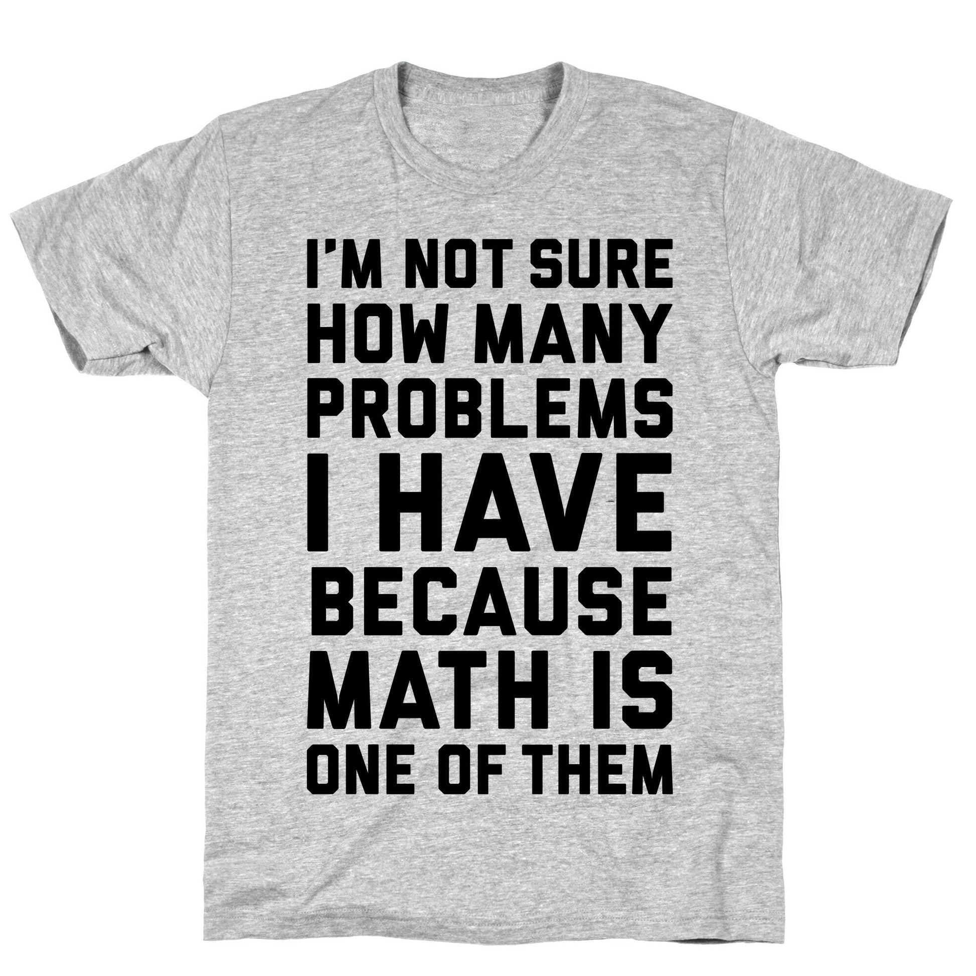 Math Problems T-Shirt