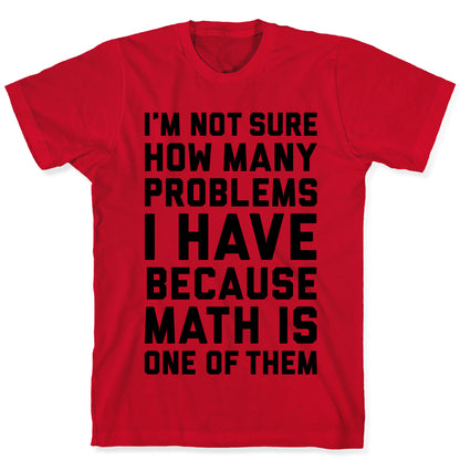 Math Problems T-Shirt