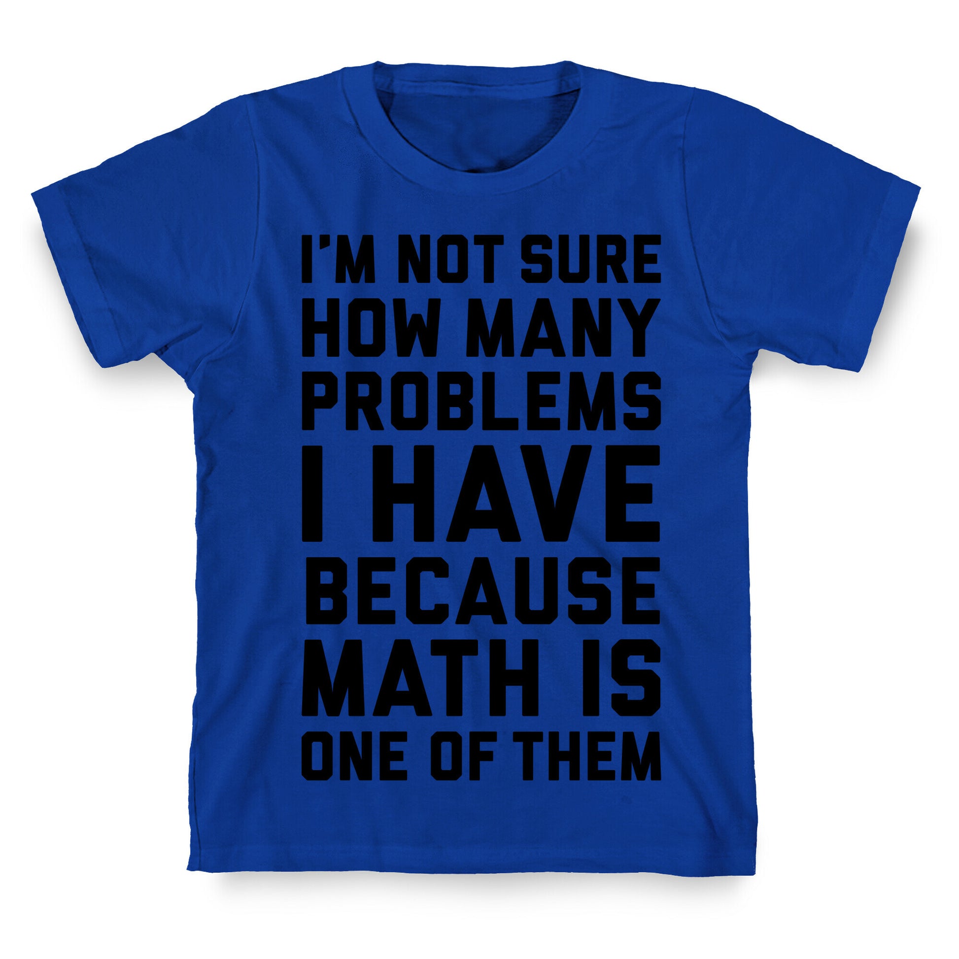 Math Problems T-Shirt