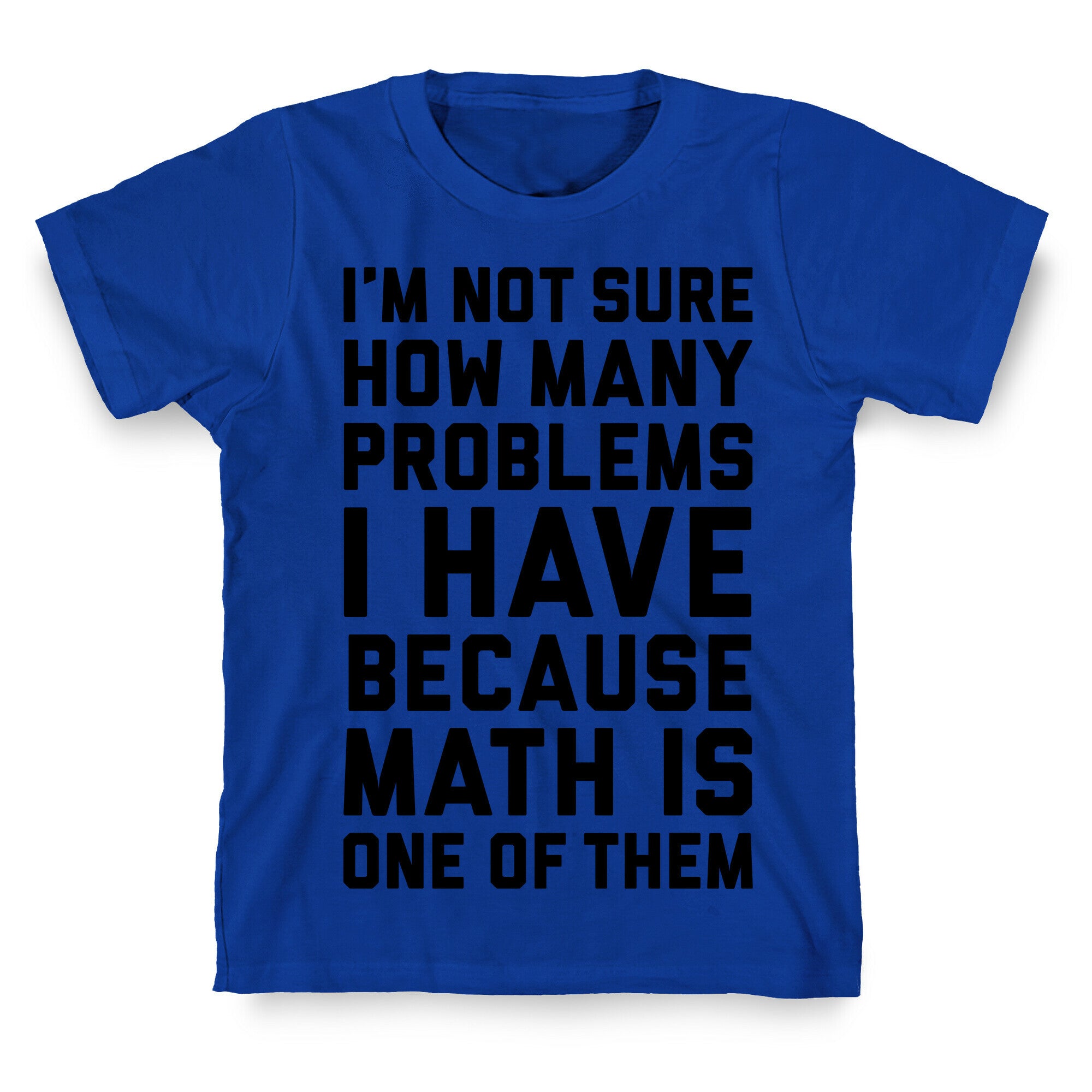 Math Problems T-Shirt