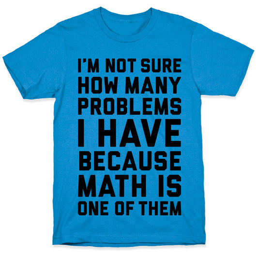 Math Problems T-Shirt