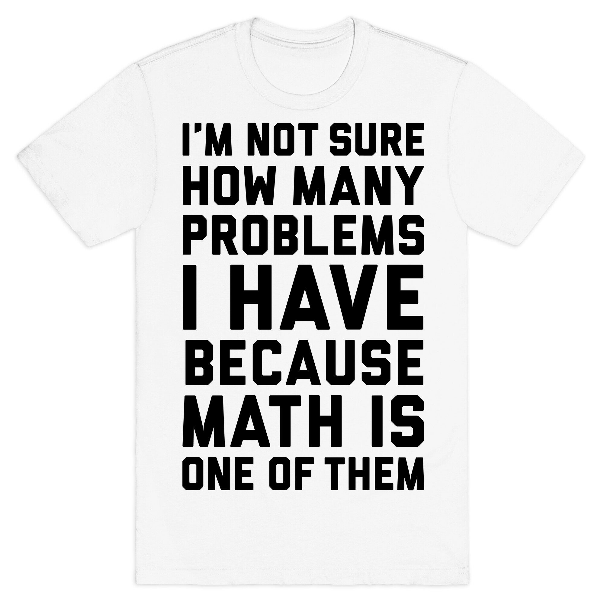 Math Problems T-Shirt