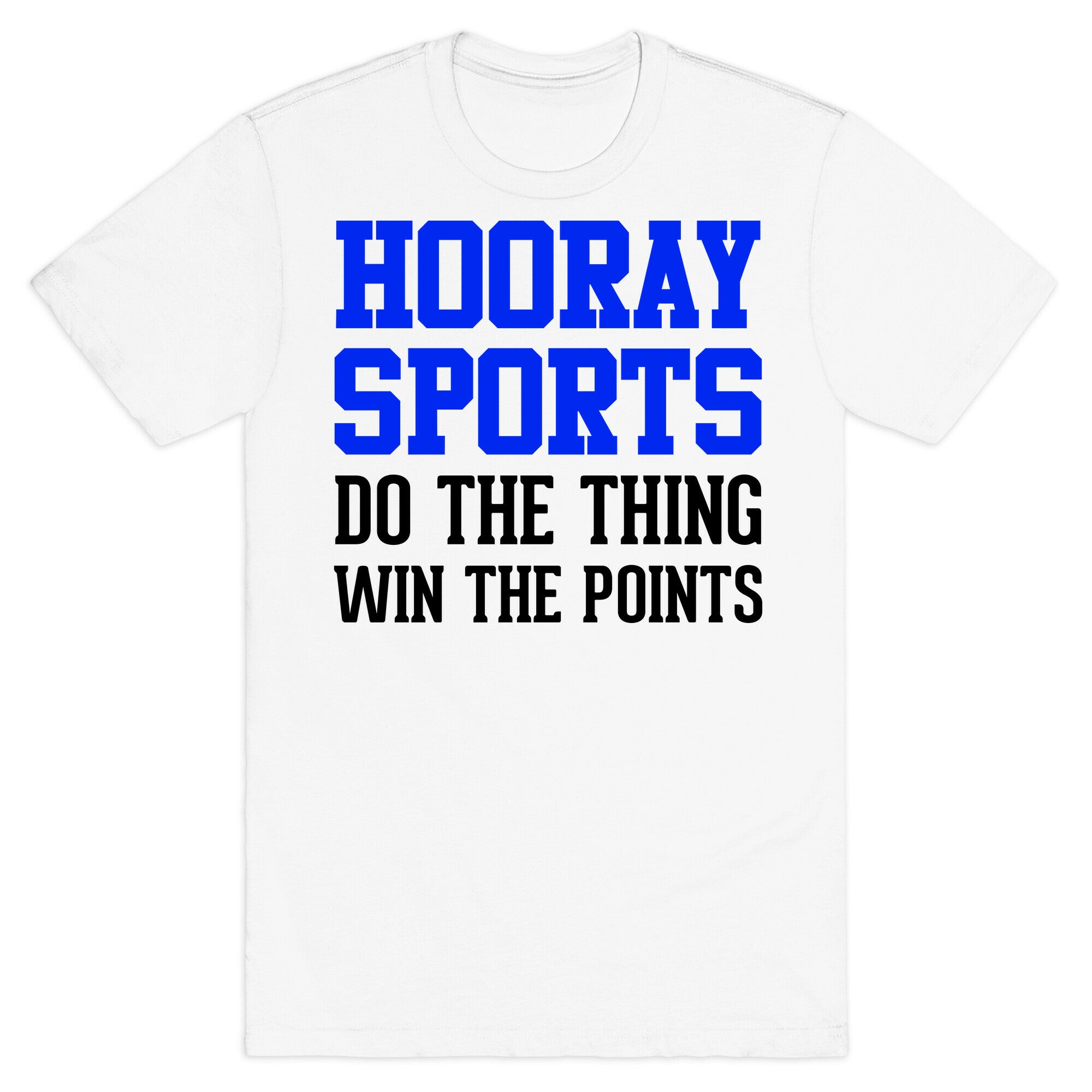 Hooray Sports T-Shirt
