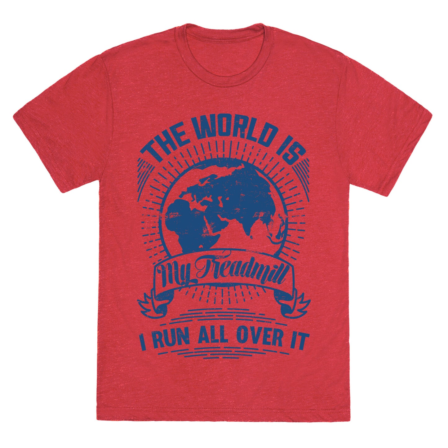 The World Is My Treadmill (Distressed) Unisex Triblend Tee