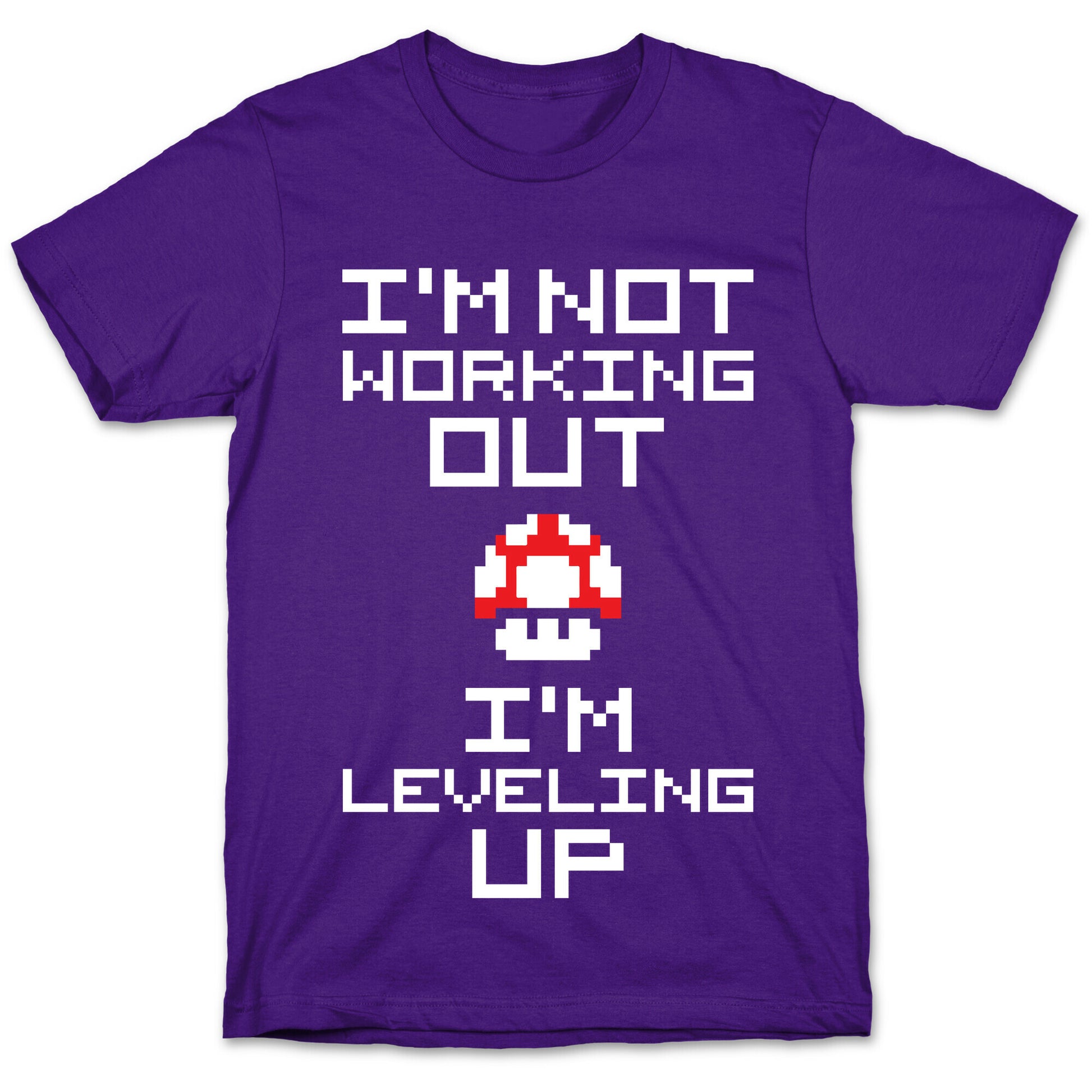 I'm Leveling Up T-Shirt