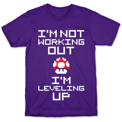I'm Leveling Up T-Shirt