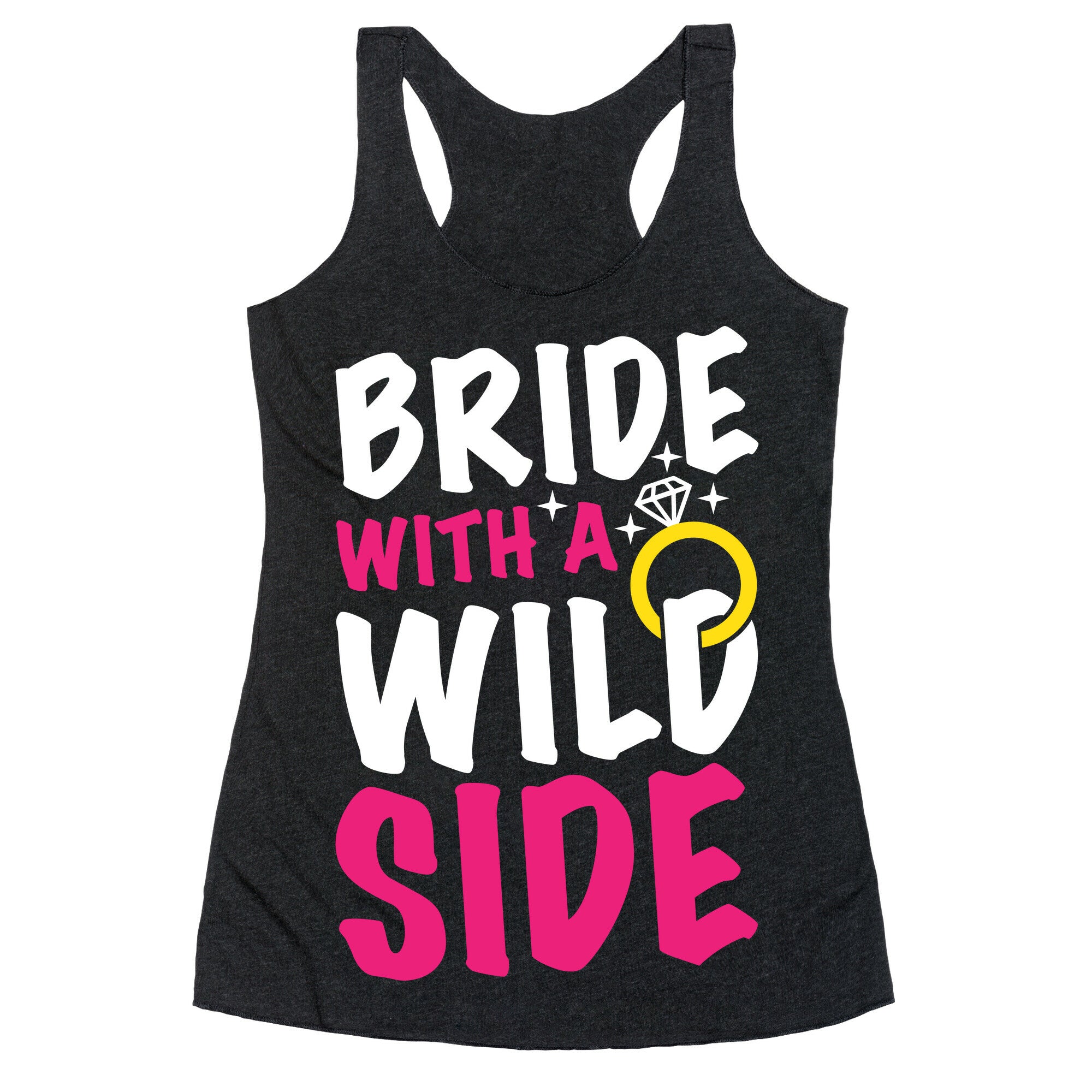 Bride With A Wild Side Racerback Tank
