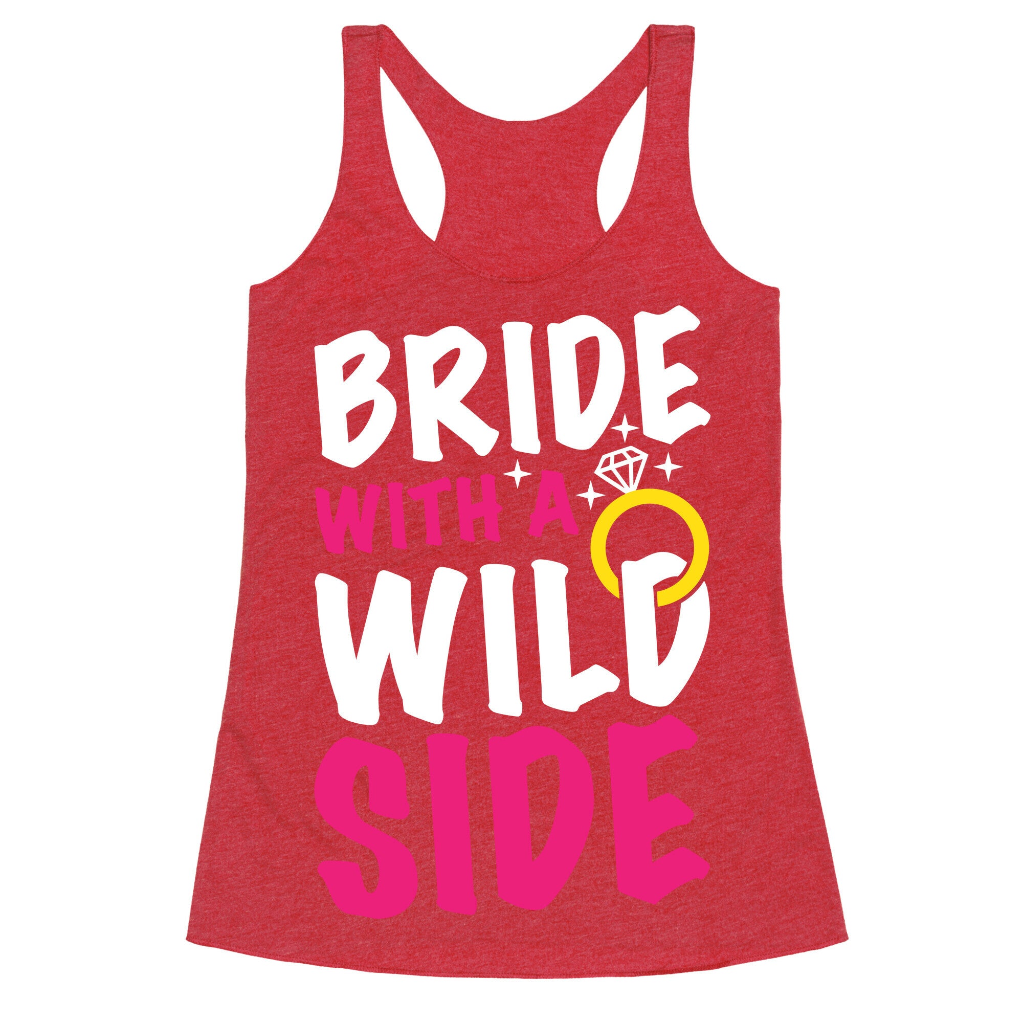 Bride With A Wild Side Racerback Tank