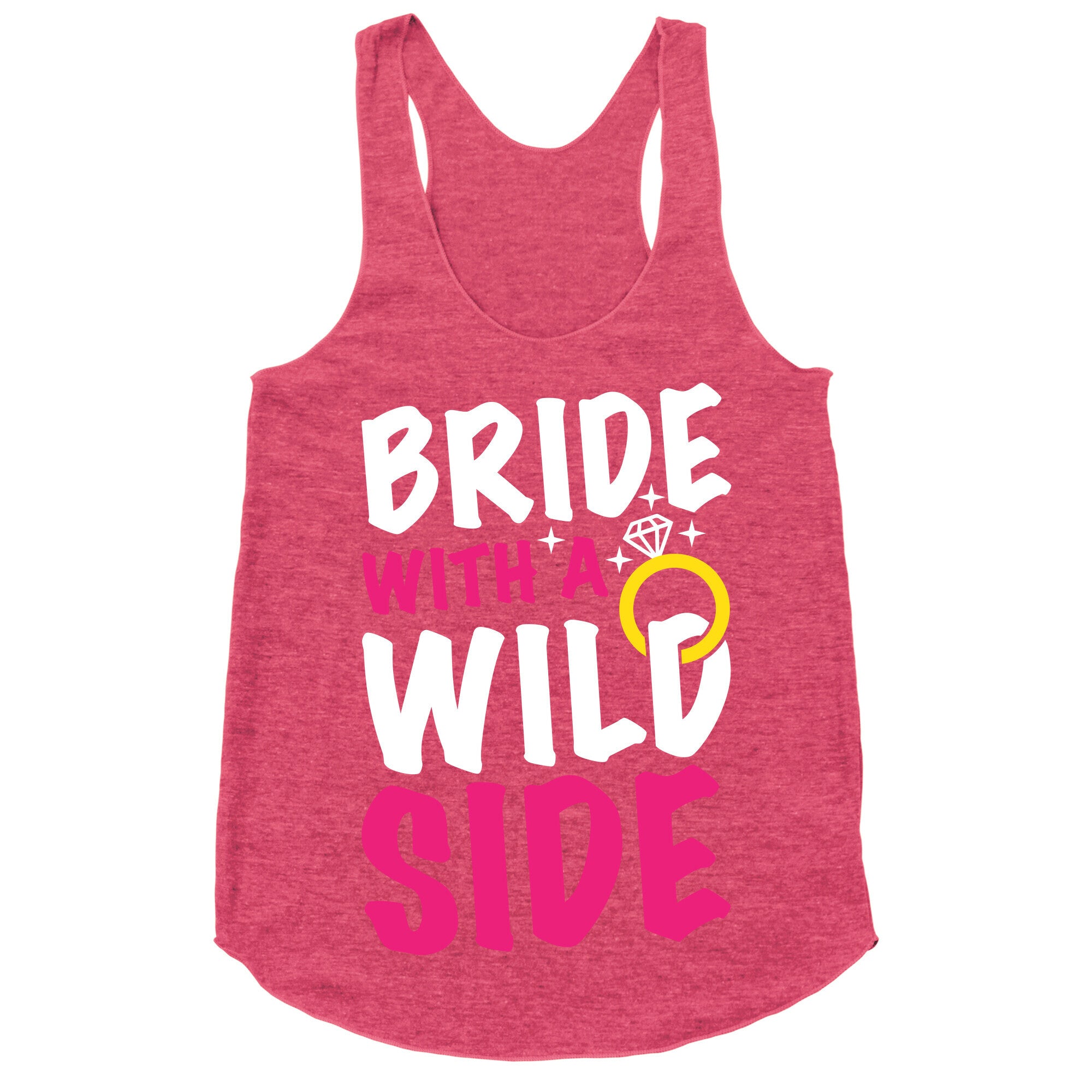 Bride With A Wild Side Racerback Tank