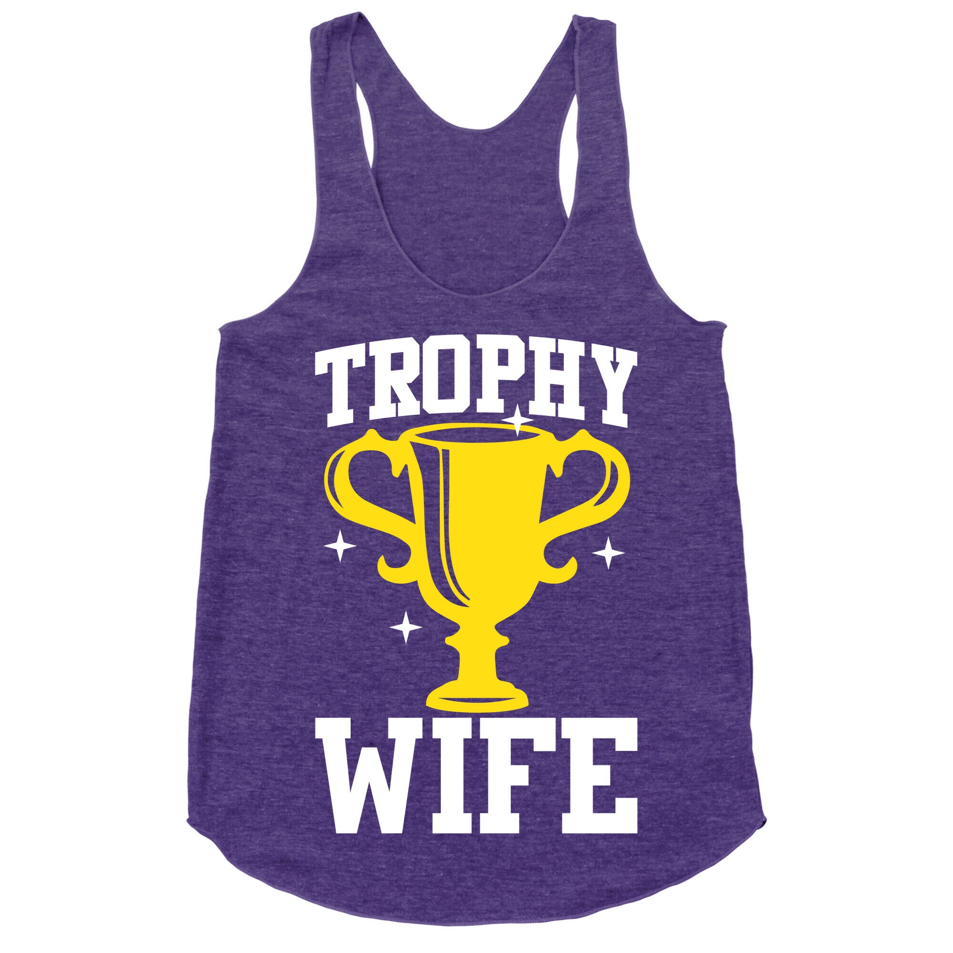 Trophy Wife Racerback Tank