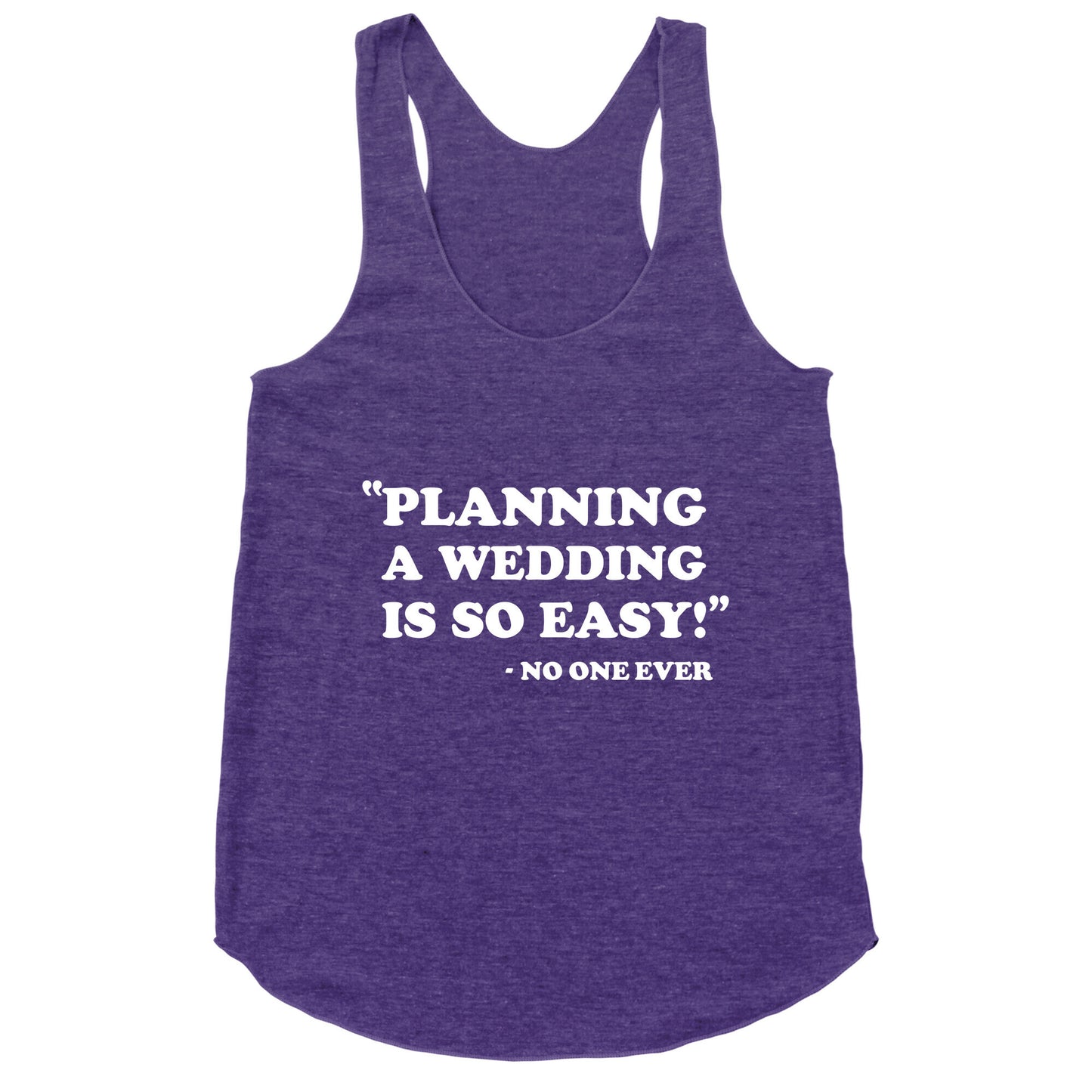 Wedding Planning Racerback Tank