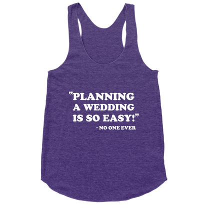 Wedding Planning Racerback Tank