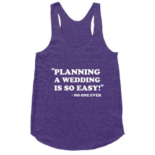 Wedding Planning Racerback Tank