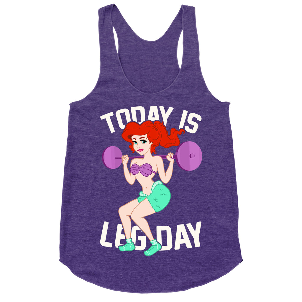 Today Is Leg Day Racerback Tank