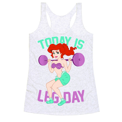 Today Is Leg Day Racerback Tank