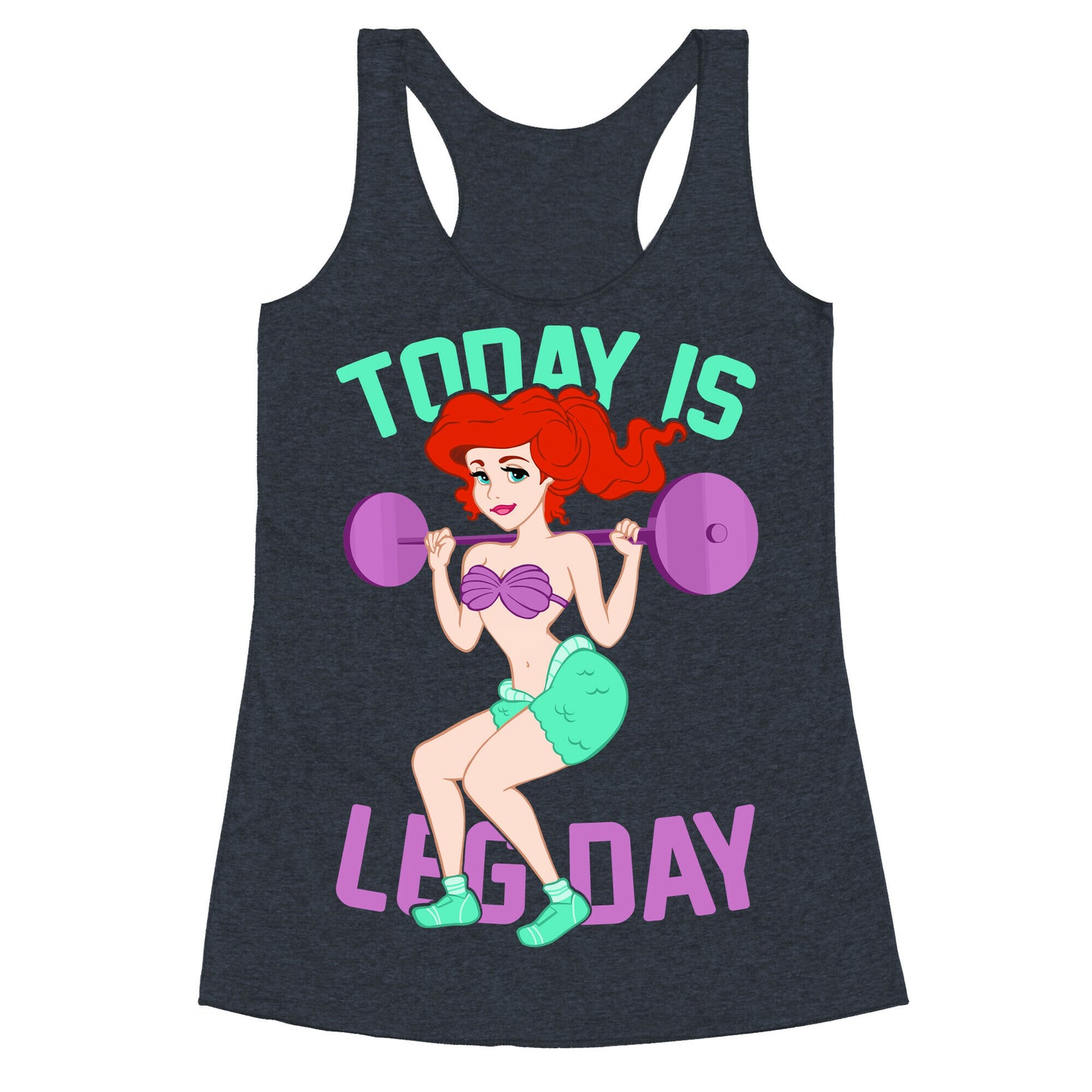 Today Is Leg Day Racerback Tank