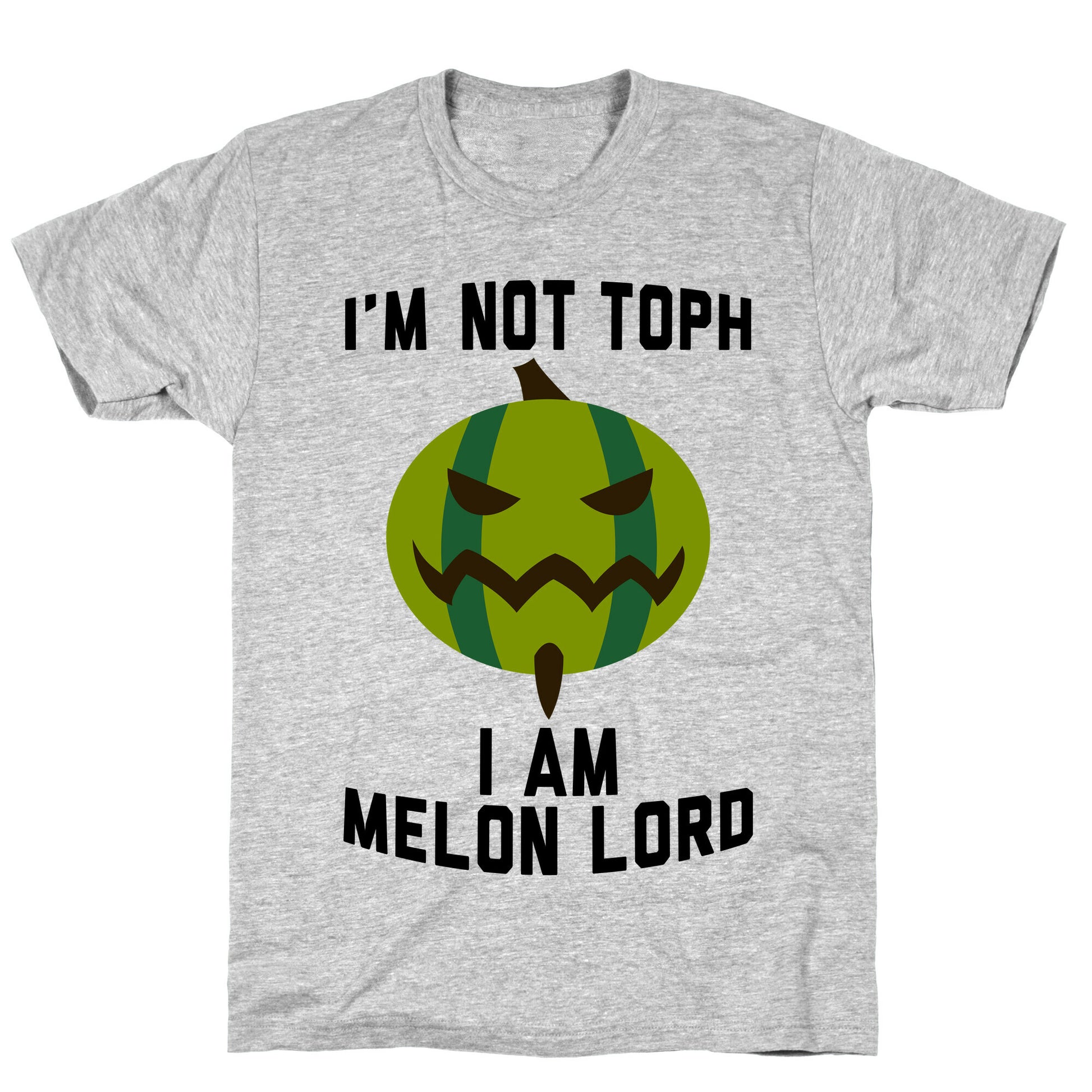 I Am Melon Lord T-Shirt