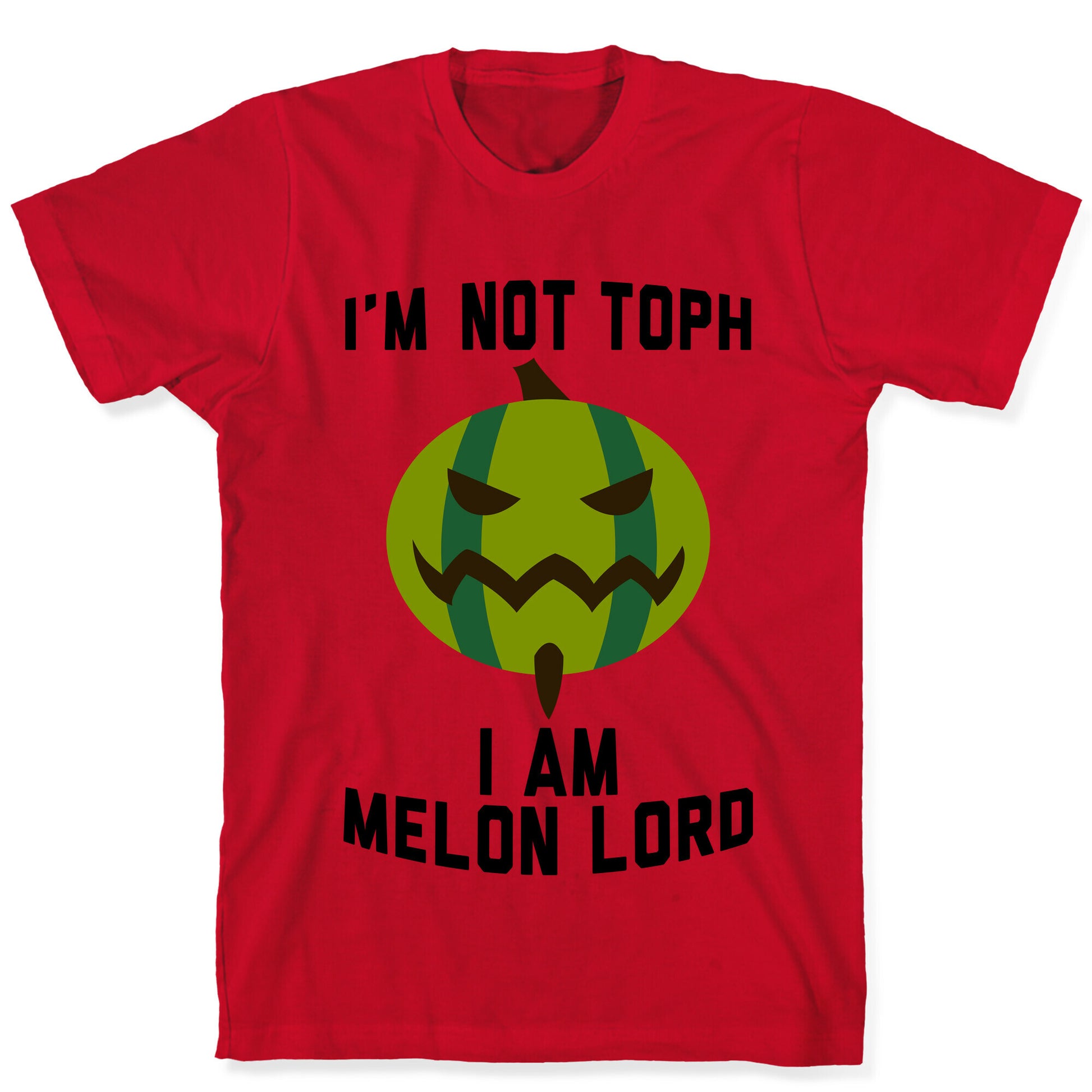 I Am Melon Lord T-Shirt
