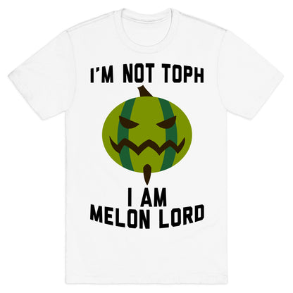 I Am Melon Lord T-Shirt