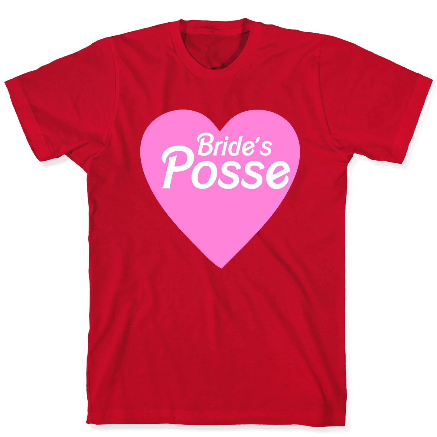 Bride's Posse Heart T-Shirt