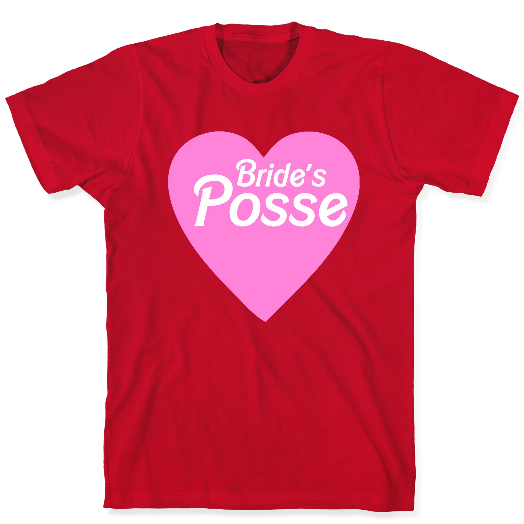 Bride's Posse Heart T-Shirt