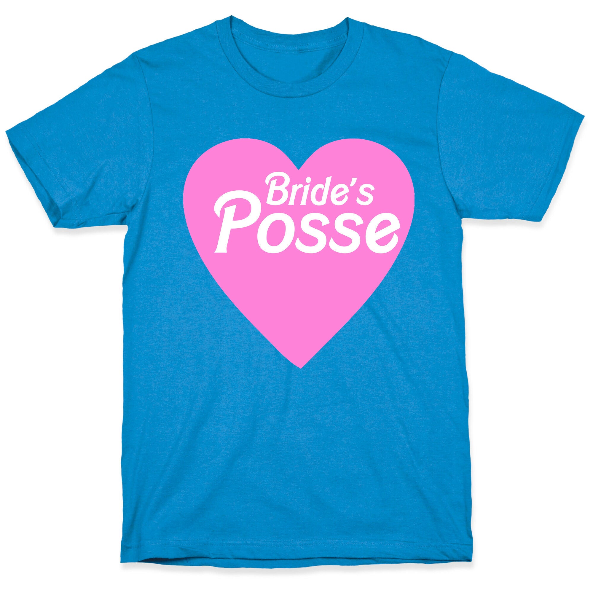 Bride's Posse Heart T-Shirt