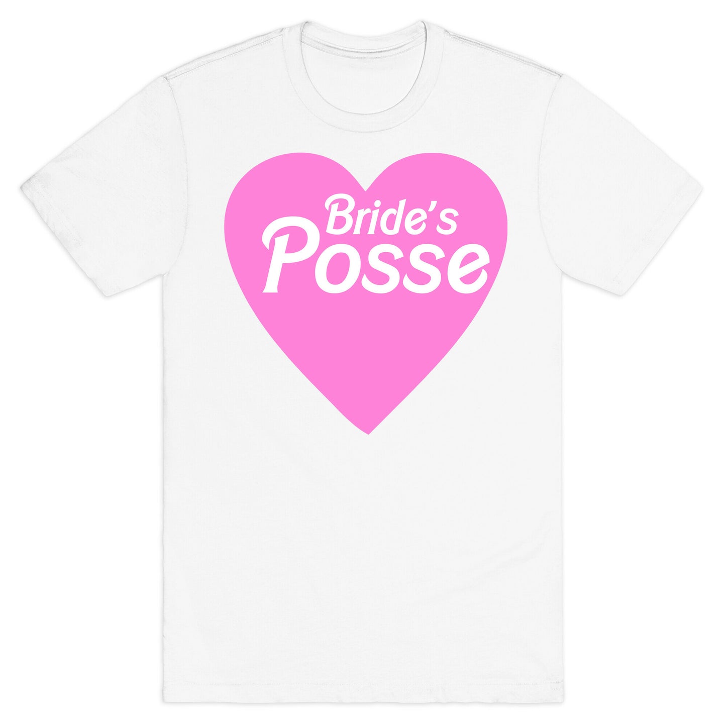 Bride's Posse Heart T-Shirt