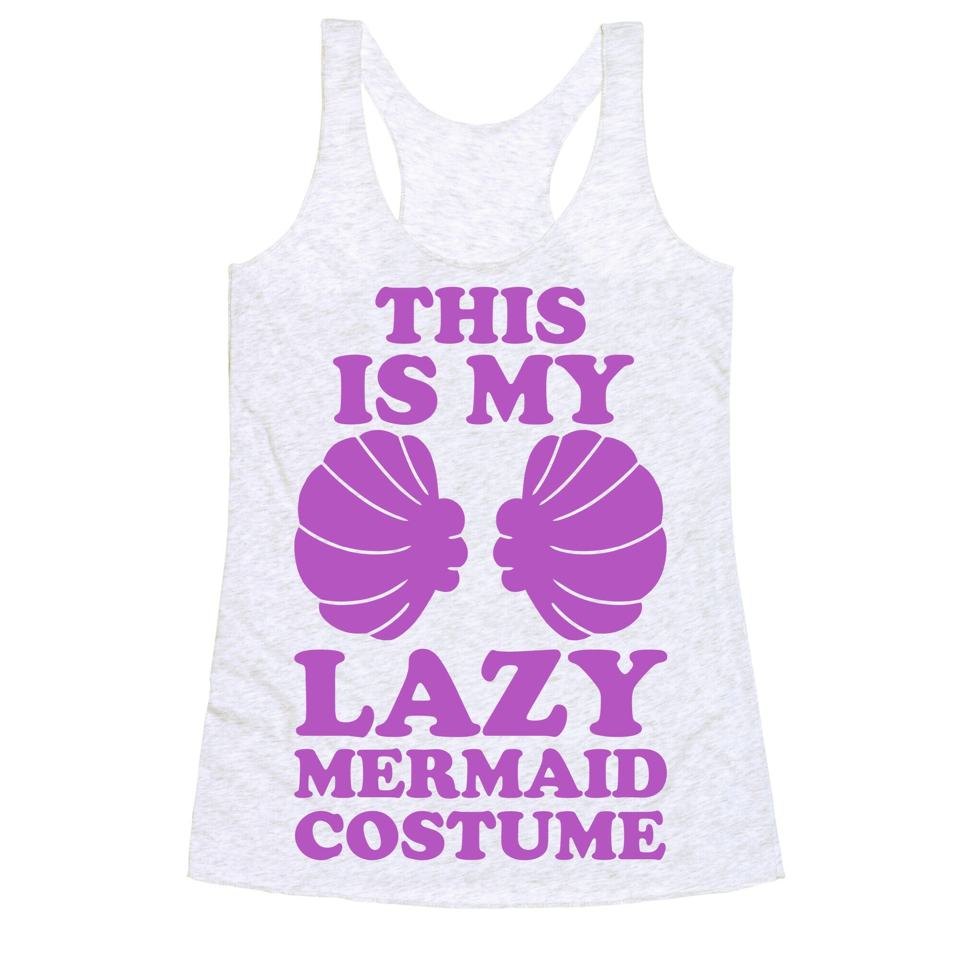 This Is My Lazy Mermaid Costume Racerback Tank